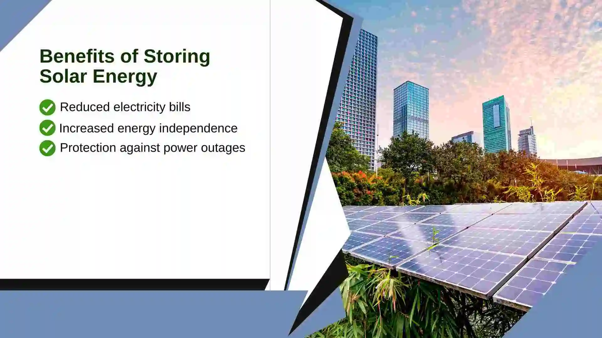 Benefits of Storing Solar Energy for Later Uses