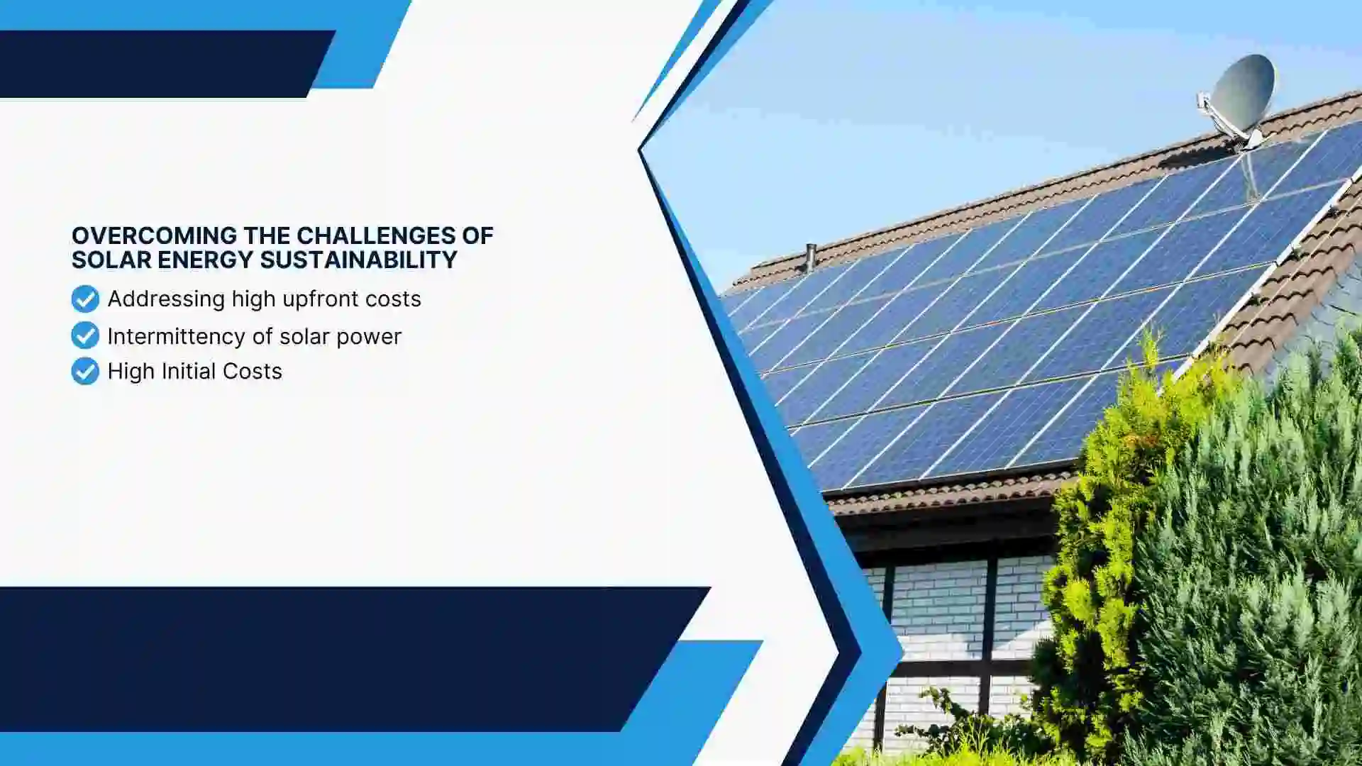 Overcoming the Challenges of Solar Energy Sustainability