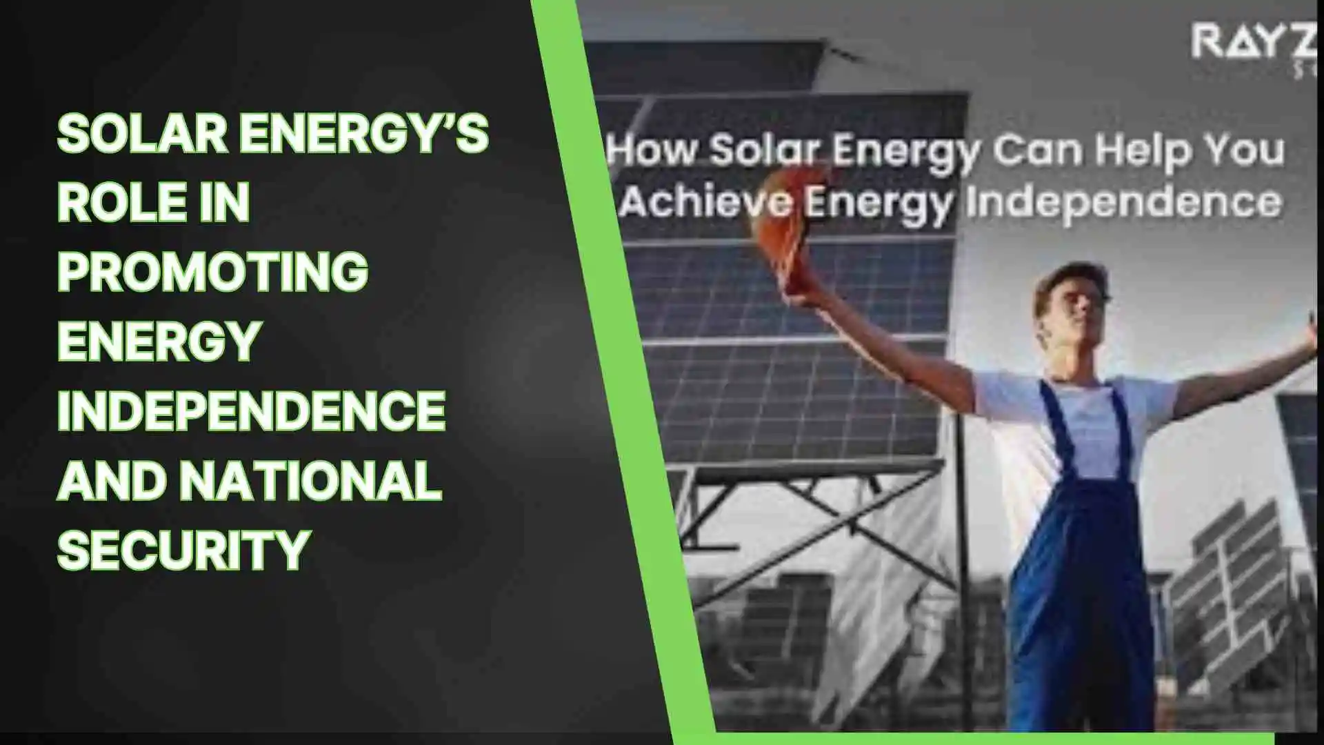 Solar Energy’s Role in Promoting Energy Independence and National Security