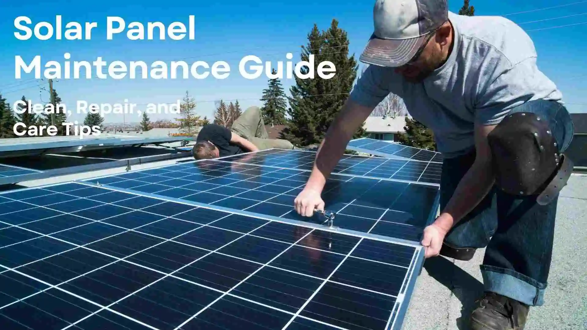 Solar Panel Maintenance
