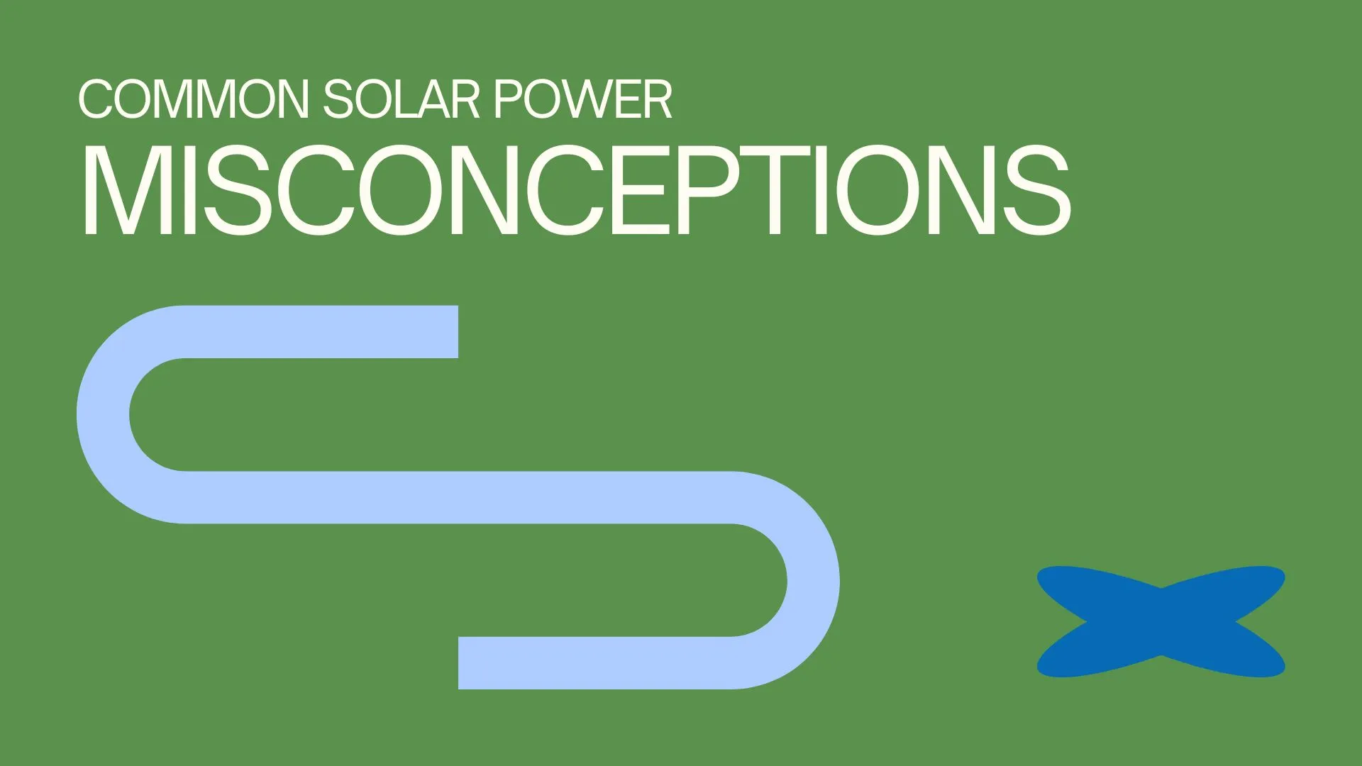 Solar Power Myths Debunking Common Misconceptions