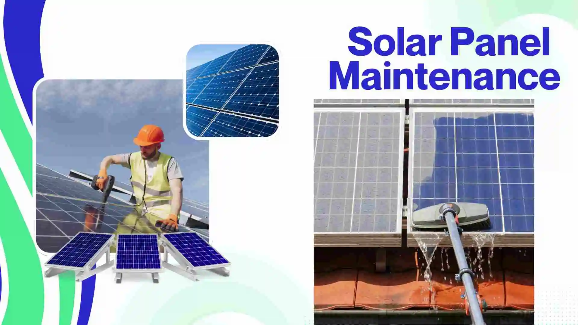 Solar panel maintenance