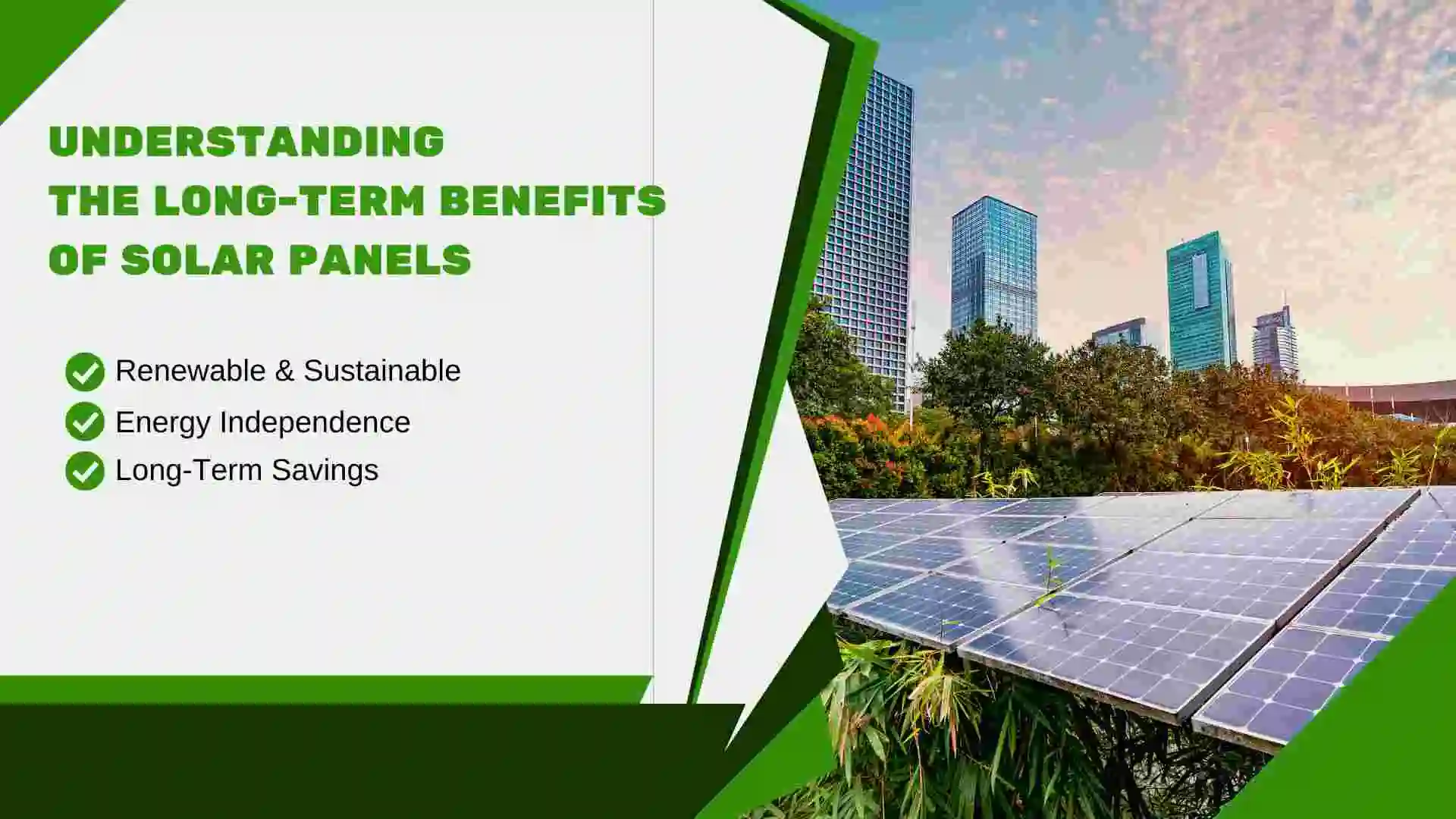 The Long-Term Financial Benefits of Solar Energy